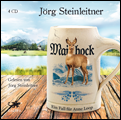 Jrg Steinleitner: Maibock, 4 CDs